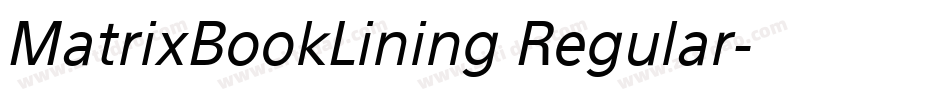 MatrixBookLining Regular字体转换